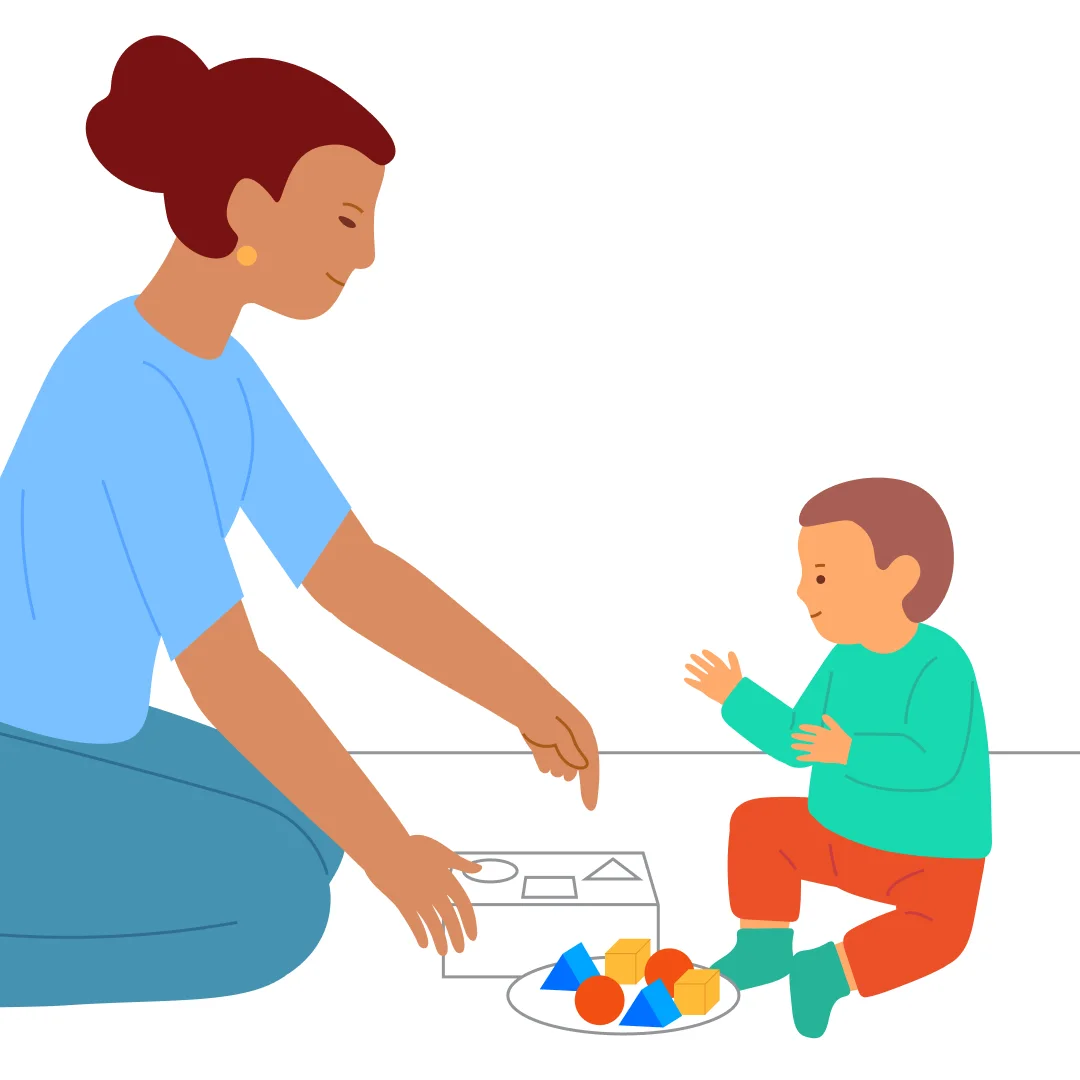 Illustration for “Shape Box: Three Shapes”, step 1: Sit at the same level as the child.